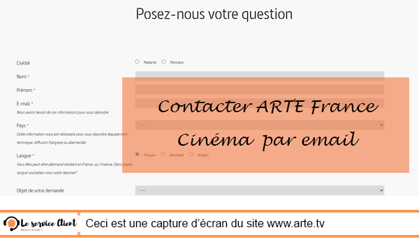 Envoyer un mail à Arte France Cinéma via le formulaire de contact en ligne.