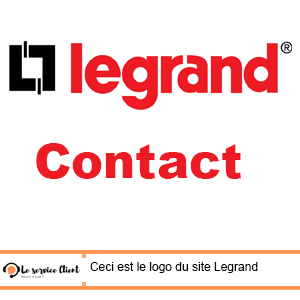 Comment contacter le service client de la marque Legrand ?