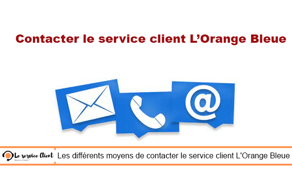 Les différents moyens de contacter le service client L'Orange Bleue