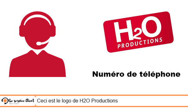 Contacter H2O Productions par téléphone