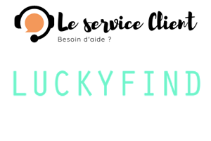 Comment contacter le service client Luckyfind ?